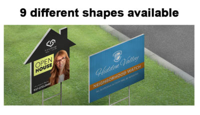 Yard signs- 9 shapes available